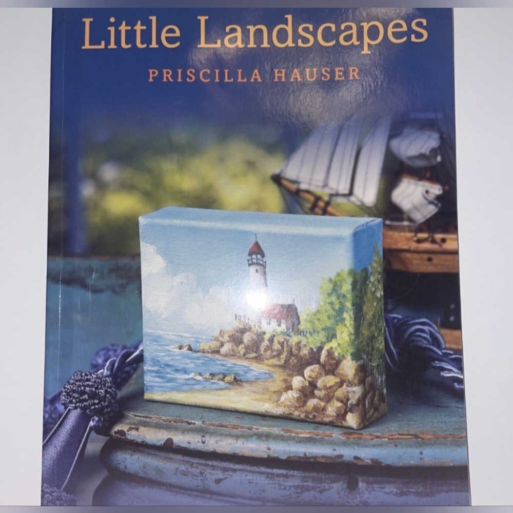 Little Landscapes By Priscilla Hauser New